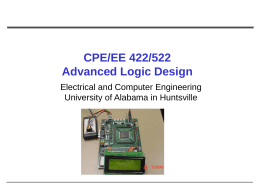 cpe/ee 422/522 Advanced Logic Desing