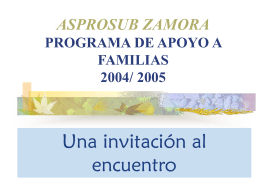 ASPROSUB ZAMORA PROGRAMA DE APOYO A FAMILIAS