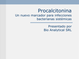 Procalcitonina Un nuevo macador para infecciones