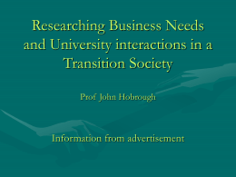 Researching Business Needs and University interactions in