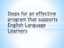 Steps for an effective program that supports English