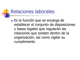 Relaciones laborales - .: Docencia FCA-UNAM