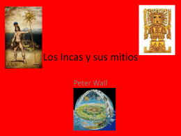 Los Incas y sus mitios - IB-SL-HL-Y13-2012