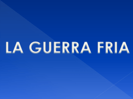 LA GUERRA FRIA - IUP Media Superior