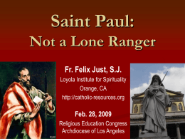 St. Paul Was Not a Lone Ranger