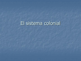 El sistema colonial - U of L Class Index