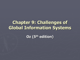 Chapter 9: Challenges of Global Information Systems