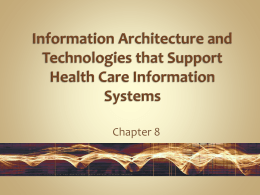 Information Architecture and Technologies that Support