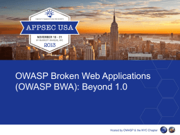 OWASP Broken Web Applications (OWASP BWA): Beyond …