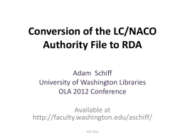 Conversion of the LC/NACO Authority File to RDA