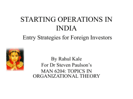STARTING OPERATIONS IN INDIA Entry Strategies for …