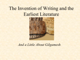 The Invention of Writing and the Earliest Literature