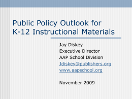 Public Policy Outlook for K-12 Instructional Materials