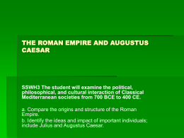 THE ROMAN EMPIRE AND AUGUSTUS CAESAR