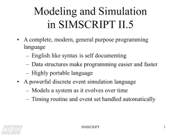 Modeling and Simulation in SIMSCRIPT II.5