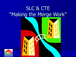 A-G, CTE, and SLC