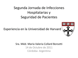 Segunda Jornada de Infecciones Hospitalarias y Seguridad