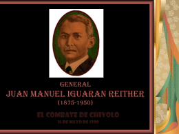 GENERAL JUAN MANUEL IGUARAN REITHER