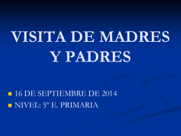 VISITA DE PADRES/MADRES 24 SEPTIEMBRE DE 2012