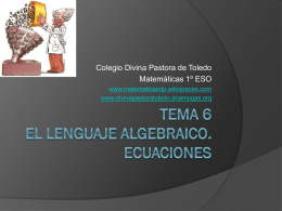 Tema 6 El lenguaje algebraico. Ecuaciones