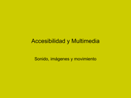 Accesibilidad y Multimedia