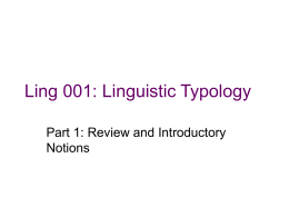 Ling 001: Linguistic Typology