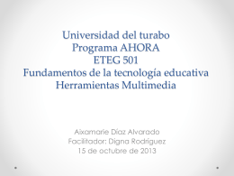 Universidad del turabo Programa AHORA ETEG 501 …