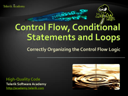High-Quality Code - Control Flow, Conditional Statements