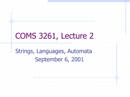 COMS 3261, Lecture 2 - Columbia University