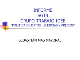 INFORME SGT4 GRUPO TRABAJO IDEE “POLITICA DE …