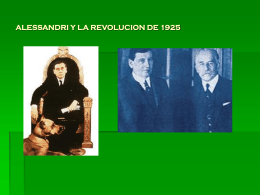 ALESSANDRI Y LA REVOLUCION DE 1925