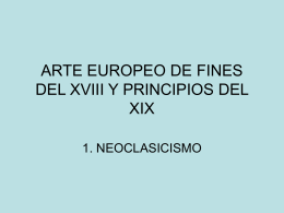 ARTE EUROPEO DE FINES DEL XVIII Y PRINCIPIOS DEL XIX