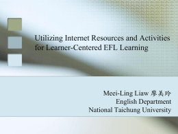 Utilizing Internet Resources and Activities for Learner