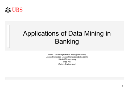 UBS Data Mining Workshop Introduction