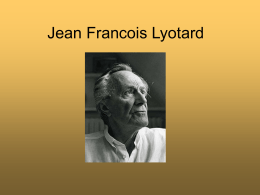 Jean Francois Lyotard - cursodefilosofia2012