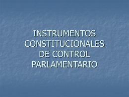 INSTRUMENTOS CONSTITUCIONALES DE CONTROL …