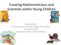 Creating Mathematicians and Scientists within Young …
