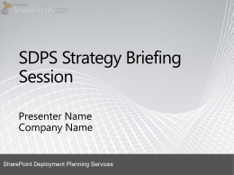 SharePoint 2010 - Strategy briefing session presentation