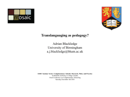 Carving out multilingual spaces: Translanguaging in and