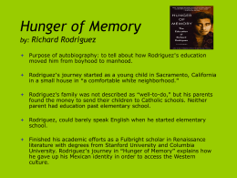 Hunger of Memory by: Richard Rodriguez