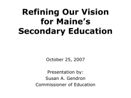 Refining Our Vision for Maine’s Secondary Education