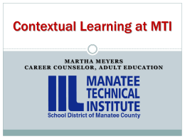 Contextual Learning at MTI