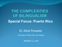 THE COMPLEXITIES OF BILINGUALISM