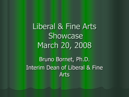 Liberal & Fine Arts March 2008 Showcase
