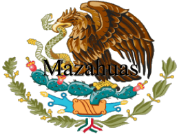 Mazahuas - Flags of the World