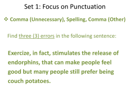 Set 1: Focus on Punctuation