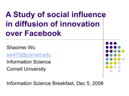 Social influence in diffusion of innovation over Facebook