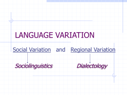 LANGUAGE VARIATION - University of Florida