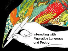 Interacting with Figurative Language and Poetry