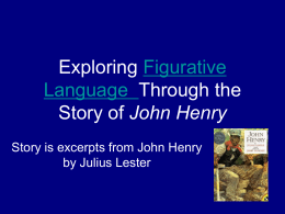 Exploring Figurative Language Through the Story of John …